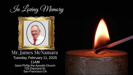 Celebration of Life Mr. James McNamara